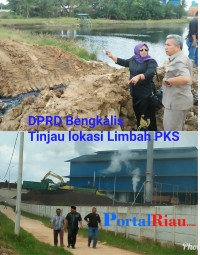 Komisi I DPRD Bengkalis, Sidak PKS PCR Segera Panggil Pemiliknya